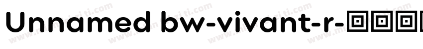 Unnamed bw-vivant-r字体转换